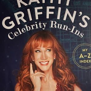 “ Kathy Griffin’s celebrity run-ins”